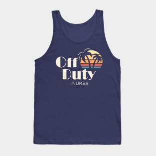 Off Duty Nurse Tank Top